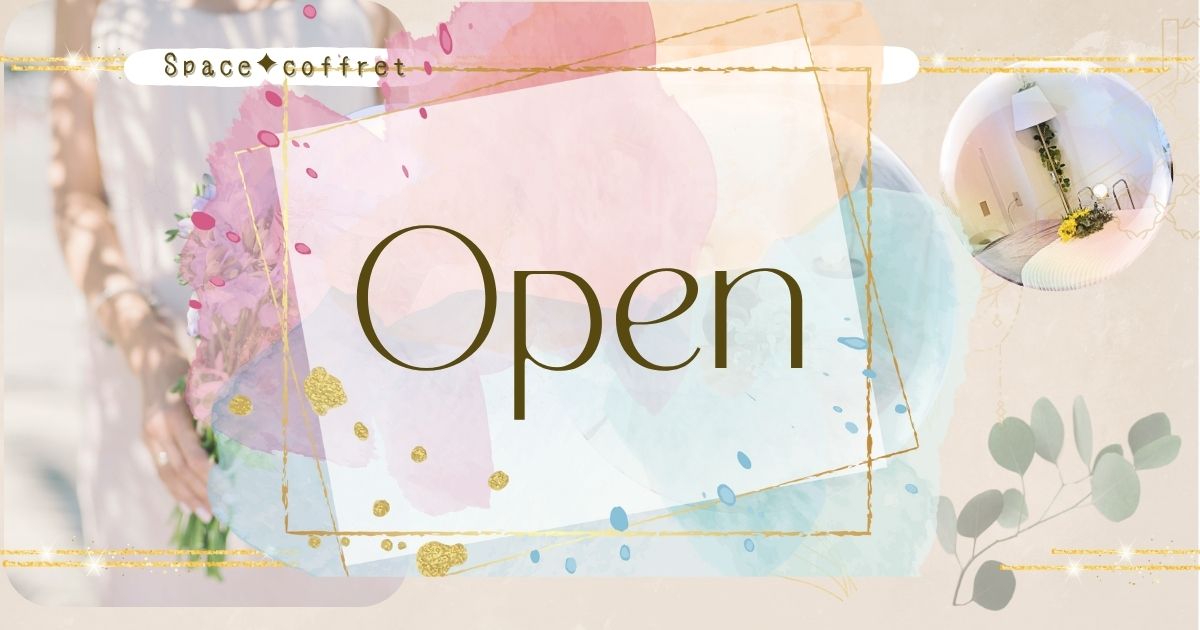 Now open – pastel-themed announcement for Space Coffret salon availability